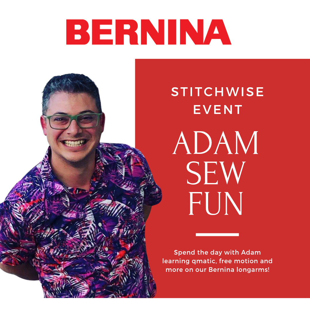 Bernina StitchWise Event with Adam